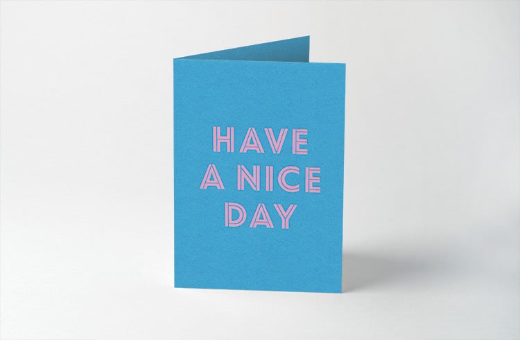 have_a_nice_day_750